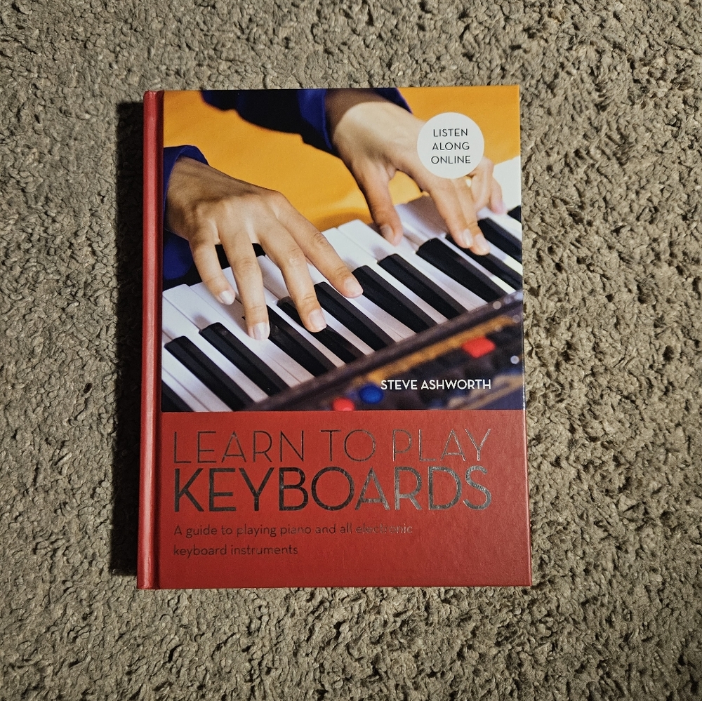 Learn To Play Keyboards by Steve Ashworth